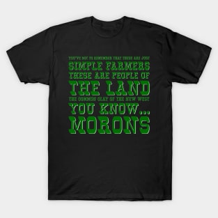 You Know...Morons T-Shirt